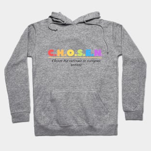 Chosen Hoodie